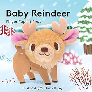 Immagine del venditore per Baby Reindeer: Finger Puppet Book by Chronicle Books [Board book ] venduto da booksXpress