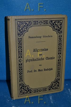 Immagine del venditore per Allgemeine und physikalische Chemie. Sammlung Gschen 71 venduto da Antiquarische Fundgrube e.U.