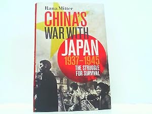 Seller image for China's War with Japan 1937-1945. The Struggle for Survival. for sale by Antiquariat Ehbrecht - Preis inkl. MwSt.