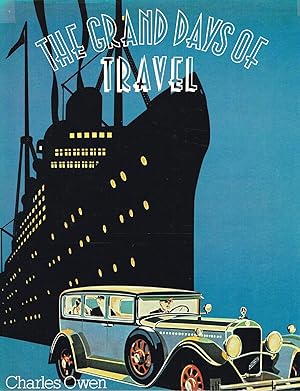 The Grand Days Of Travel :
