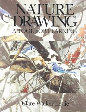 Imagen del vendedor de Nature Drawing : A Tool for Learning a la venta por GreatBookPrices