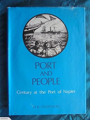 Image du vendeur pour Port and People Century at the Port of Napier 1875-1975 mis en vente par Phoenix Books NZ