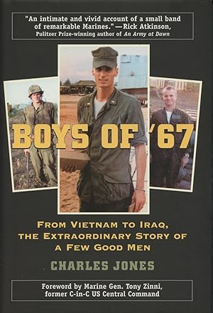Seller image for Boys Of '67: From Vietnam To Iraq, The Extraordinary Story Of A Few Good Men for sale by Kenneth A. Himber