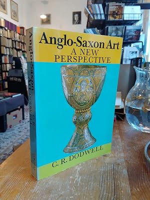 Imagen del vendedor de Anglo-Saxon Art. A new perspective. a la venta por Antiquariat Thomas Nonnenmacher