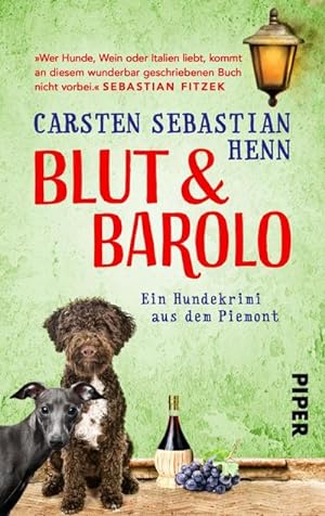 Bild des Verkäufers für Blut & Barolo : Ein Hundekrimi aus dem Piemont zum Verkauf von AHA-BUCH GmbH