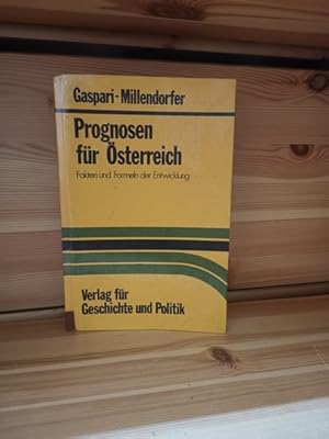 Bild des Verkufers fr Prognosen fr sterreich Fakten und Formeln der Entwicklung zum Verkauf von Antiquariat Liber Antiqua