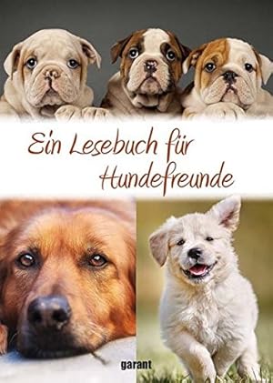Bild des Verkufers fr Ein Lesebuch fr Hundefreunde zum Verkauf von Gabis Bcherlager