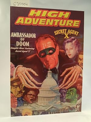 High Adventure, Number 73 Secret Agent X, Ambassador of Doom.[Neubuch]