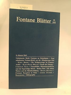 Immagine del venditore per Fontane Bltter. 68. 1999. Halbjahresschrift; im Auftrag des Theodor-Fontane-Archivs venduto da ANTIQUARIAT Franke BRUDDENBOOKS