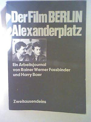 Bild des Verkufers fr Der Film Berlin Alexanderplatz. zum Verkauf von ANTIQUARIAT FRDEBUCH Inh.Michael Simon