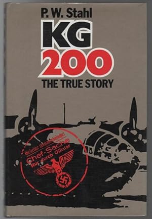 Seller image for KG 200 The True Story. for sale by Time Booksellers