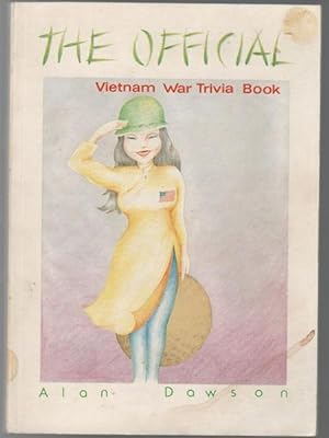 Seller image for The Official Vietnam War Trivia Book. for sale by Time Booksellers