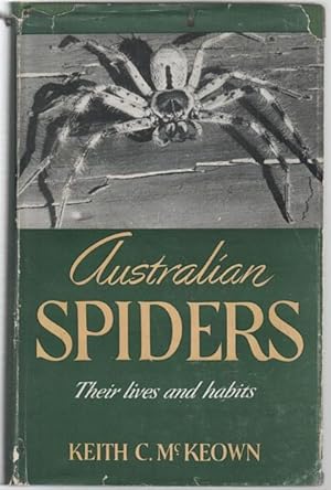 Seller image for Australian Spiders Their Lives and Habits. for sale by Time Booksellers