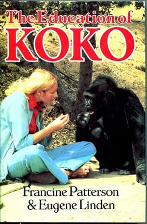Imagen del vendedor de The Education Of Koko. Photographs by Ronald H. Cohn. a la venta por Time Booksellers