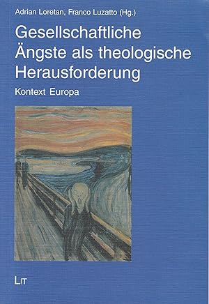 Immagine del venditore per Gesellschaftliche ngste als theologische Herausforderung, Kontext Europa; Kontext Europa venduto da Antiquariat Kastanienhof