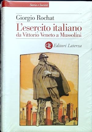 Bild des Verkufers fr L'esercito italiano da Vittorio Veneto a Mussolini zum Verkauf von Librodifaccia