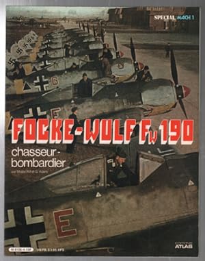 Bild des Verkufers fr Focke-wulf Fw 190 ( chasseur bombardier ) zum Verkauf von librairie philippe arnaiz