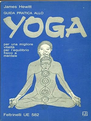 Bild des Verkufers fr Guida pratica allo yoga zum Verkauf von Librodifaccia