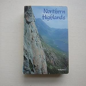 Image du vendeur pour Northern Highlands Rock and Ice Climbs: Knoydart to An Teallach v. 1 (Scottish Mountaineering Club Climbers' Guide) mis en vente par Creaking Shelves Books