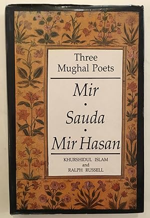 Seller image for Three Mughal Poets: Mir, Sauda, Mir Hasan for sale by Joseph Burridge Books