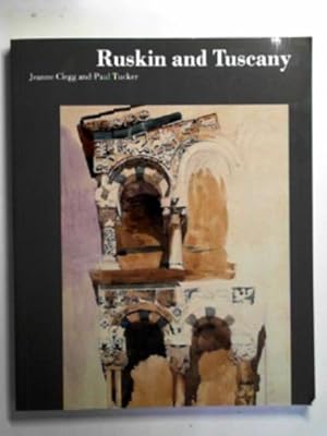 Imagen del vendedor de Ruskin and Tuscany a la venta por Cotswold Internet Books