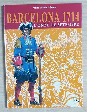 Imagen del vendedor de BARCELONA 1714 - L Onze de Setembre (NOU) a la venta por Gibbon Libreria