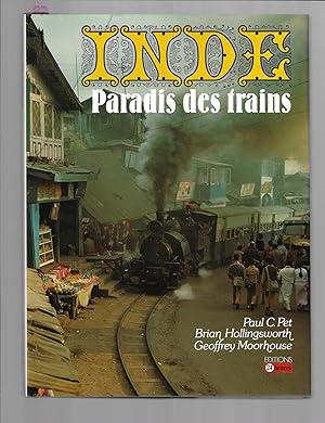 Immagine del venditore per INDE : PARADIS DES TRAINS venduto da Bouquinerie Le Fouineur