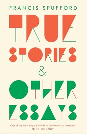 Seller image for True Stories & Other Essays for sale by GreatBookPrices