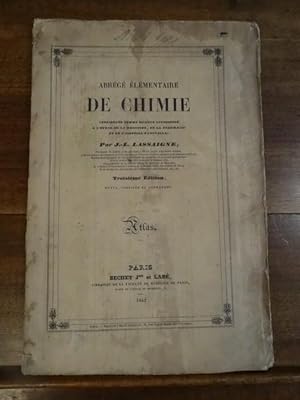 Image du vendeur pour Abrg lmentaire de chimie considre comme science accessoire  l'tude de la mdecine, de la pharmacie et de l'histoire naturelle. Atlas. mis en vente par Librairie Lang