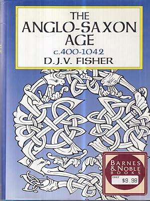 Bild des Verkufers fr The Anglo-Saxon Age (c. 400-1042) zum Verkauf von Librodifaccia