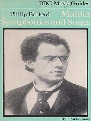Image du vendeur pour Mahler Symphonies and Songs mis en vente par Librodifaccia