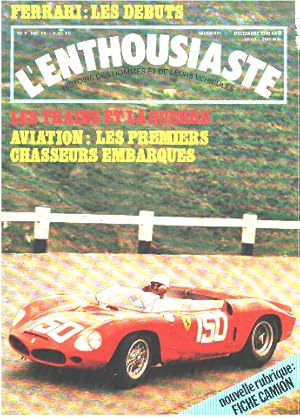 L'enthousiaste n° 9 / les trains et la guerre - aviation : les premiers chasseurs embarqués