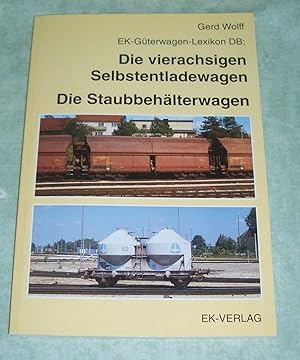 Seller image for Die vierachsigen Selbstentladewagen. Die Staubbehlterwagen. for sale by Antiquariat  Lwenstein