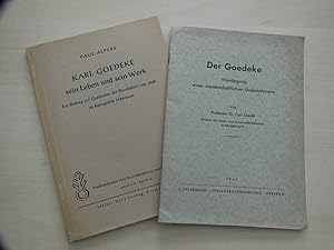 Imagen del vendedor de Karl Goedeke. Sein Leben und sein Werk. Ein Beitrag zur Geschichte der Revolution von 1848 im Knigreich Hannover. a la venta por Antiquariat Hamecher