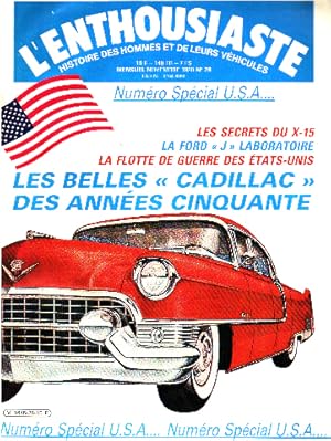 L'enthousiaste n° 28 / numero special USA .- les belles cadillacs des années cinquante