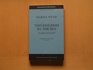This Kingdom by the Sea (An Uncorrected Proof Copy)