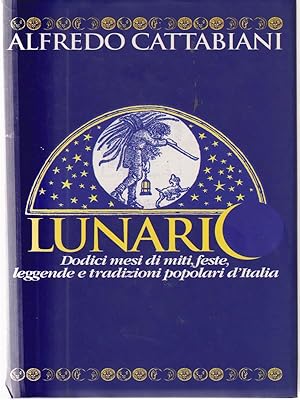 Bild des Verkufers fr Lunario zum Verkauf von Librodifaccia