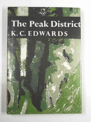 Seller image for The Peak District (New Naturalist Series No. 44) for sale by Cotswold Internet Books