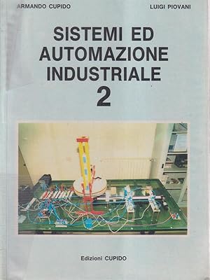 Bild des Verkufers fr Sistemazione ed automazione industriale 2 zum Verkauf von Librodifaccia