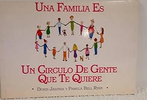 Seller image for Una familia es un crculo de gente que te quiere for sale by Los libros del Abuelo