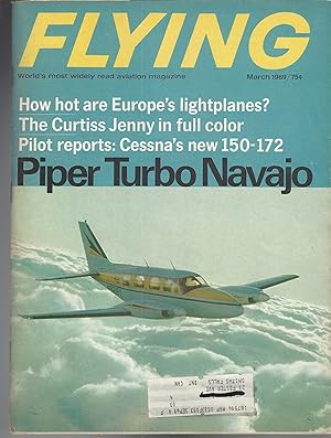 Flying Magazine. March, 1969, Volume 84, Number 3