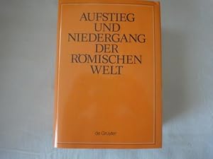 Bild des Verkufers fr Aufstieg Und Niedergang Der Rmischen Welt. Geschichte Und Kultur Roms Im Spiegel Der Neueren Forschung. II. Principat. 6. Band. zum Verkauf von Malota