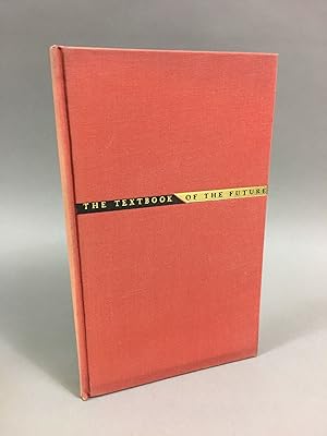 Seller image for The Textbook of the Future for sale by DuBois Rare Books