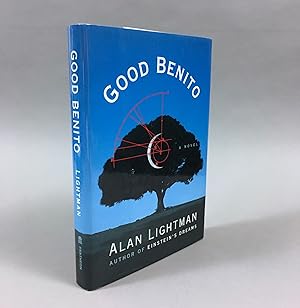 Seller image for GOOD BENITO: A Novel [Signed] for sale by DuBois Rare Books
