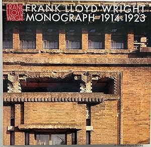 Seller image for Frank Lloyd Wright Monograph Volume 4: 1914 -1923 for sale by William Glynn