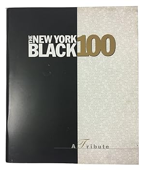 Seller image for The New York Black 100: A Tribute for sale by DuBois Rare Books