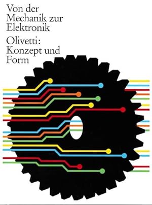 Olivetti - Konzept und Form. Ausstellung und Symposien. Münchner Designtage 1984.