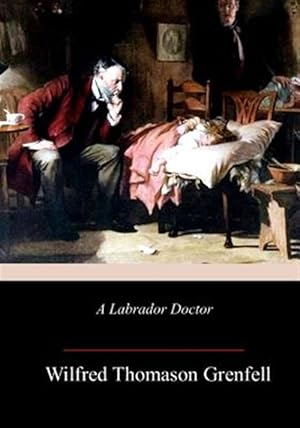 Image du vendeur pour Labrador Doctor mis en vente par GreatBookPrices