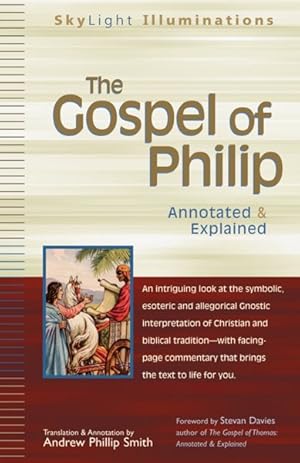 Imagen del vendedor de Gospel of Philip : Explained a la venta por GreatBookPrices