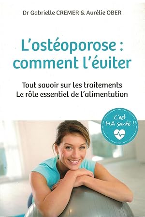 Seller image for L'Ostoporose, Comment l'viter for sale by Livreavous